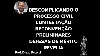 DESCOMPLICANDO O PROCESSO CIVIL  CONTESTAÇÃO [upl. by Adnirol894]