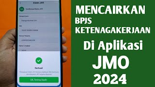 Cara Mencairkan BPJS Ketenagakerjaan Online JMO 2024 [upl. by Bove]