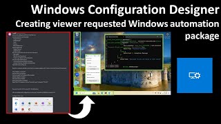 Windows Configuration Designer Creating viewer requested Windows automation package 04 [upl. by Keese749]