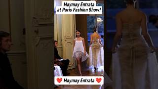 WOW MAYMAY ENTRATA AT PARIS FASHION SHOW🇨🇵 maymayentrata shorts MaritesAkoTV [upl. by Enihsnus]