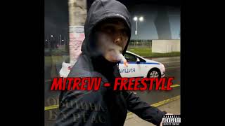 Mitrevv  Freestyle Fixed Version in Bio [upl. by Ardnayek]