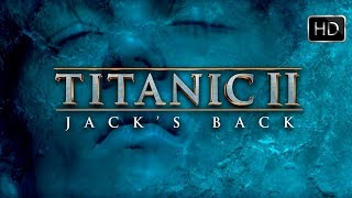 TITANIC 2  Jacks Back Teaser [upl. by Ydnes]