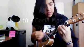 Eres tú  Carla Morrison Cover Ukulele [upl. by Niven297]