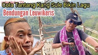 Cola Tantang Kang Sule Bikin Lagu Bendungan Leuwikeris Youtuber Menari di Karang Hantu leuwikeris [upl. by Jerrylee]