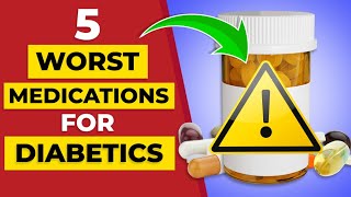 5 Most Problematic Medications For Diabetics [upl. by Salvador]