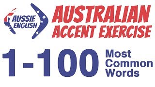 1100 Most Common Words  Australian Accent Pronunciation Exercise  Learn Australian Accent [upl. by Katuscha]