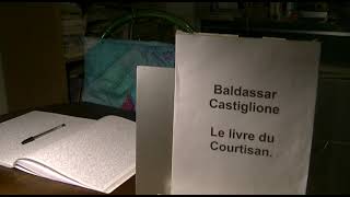 Baldassar Castiglione Le livre du Courtisan [upl. by Nolak]