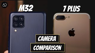 Samsung Galaxy M32 Vs iPhone 7 Plus Camera Comparison  2021 [upl. by Hadsall587]