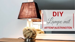 DIY Lampe mit Affenfaustknoten [upl. by Elletsyrk]