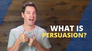 What is Persuasion [upl. by Pittel]