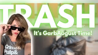 Prepare for GarbAugust A Trashy Takeover Announcement [upl. by Kenaz237]