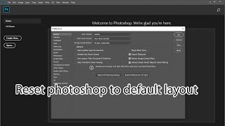 How to reset photoshop to default settings [upl. by Gustin]