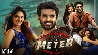 Meter Movie Hindi Dubbed Release Date  World Tv Premiere  Meter South Movie Hindi Dubbed [upl. by Enneirdna]