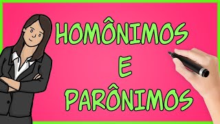 O que são Homônimos e Parônimos Aula com Exemplos [upl. by Laddie378]