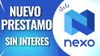 NEXO 🔥 COMO PEDIR UN PRESTAMO A TASA 0 ✅ [upl. by Artema]