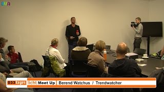 Berend Watchus Inleider bij 033 Tegenlicht Meet Up Gratis Geld [upl. by Nahshunn238]