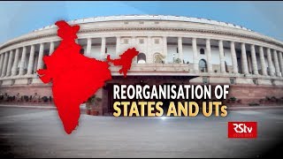 In Depth  Reorganisation of States and UTs [upl. by Ayote504]