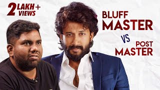 Bluff Master Vs Post Master  Ft Satyadev  Viva Harsha [upl. by Constantin326]