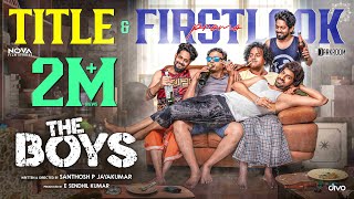 The Boys  Official Title Promo  Santhosh P Jayakumar  Arun Gautam  Kingsley  Divo Music [upl. by Radman]