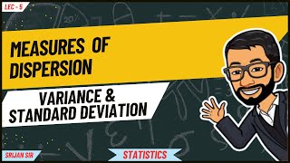 05  Variance  Standard deviation All types  Measures of Dispersion  Statistics  Mathematics IIA [upl. by Jarv]