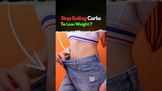 Should you stop eating carbs to lose weight   shorts youtubeshorts fitinsider [upl. by Pamella]