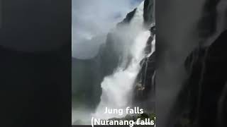 Jung falls Nuranang fallstawang travel [upl. by Atiuqcaj]