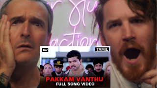 Pakkam Vanthu  Kaththi  Vijay Samantha Ruth Prabhu  REACTION [upl. by Anina]