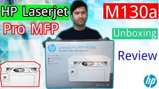 Hp Laserjet Pro MFP M130a Printer Unboxing amp Review [upl. by Vincenz]