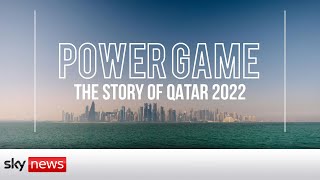 Power Game The Story Of Qatar 2022 [upl. by Airamasor]