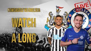 NEWCASTLE UNITED vs CHELSEA   Livestream amp Commentary [upl. by Bouldon]