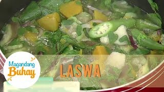 Laswa Recipe by Beauty Gonzalez  Magandang Buhay [upl. by Claudianus470]