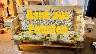 Bank aus Paletten bauen für Garten Terrasse Buscraft Lager diy Tutorial Heimwerker selber bauen [upl. by Beltran]