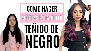 Aprende hacer mechas en pelo teñido de negro sin daño Toda la técnica paso a paso  Betty Lazcano [upl. by Halverson]