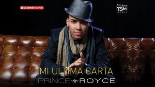 PRINCE ROYCE  Mi Ultima Carta Official Web Clip [upl. by Mcloughlin]