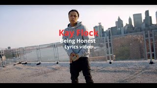 Kay FlockBeing Honest Lyrics video [upl. by Coben]