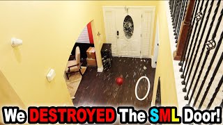 WE DESTROYED THE SML DOOR [upl. by Ative481]