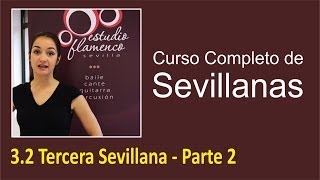 32 Tercera Sevillana  Parte 2  Curso de sevillanas aprende a bailar con nosotros [upl. by Lamprey]