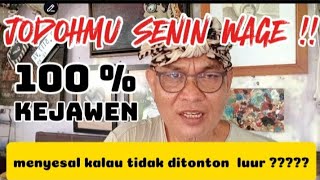 BOCORAN JODOH WETON SENIN WAGE TONTON PASTI TIDAK RUGI [upl. by Nylauqcaj]