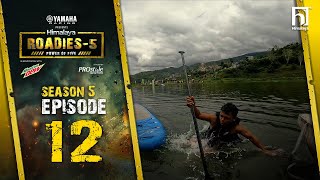 Yamaha Himalaya Roadies  Power of Five  Season 5  Episode 12  JOURNEY ROUND [upl. by Durkee]