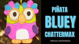 Como HACER una PIÑATA de BLUEY CHATTERMAX [upl. by Anitroc856]