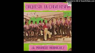 LLORANDO TE ESPERARE Orquesta La Chverisima De Mauricio Rodríguez 1990 Canta Julio César Ordoñez [upl. by Sid749]