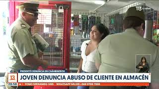 Joven denuncia abuso de cliente en almacén de Valdivia [upl. by Lucio931]