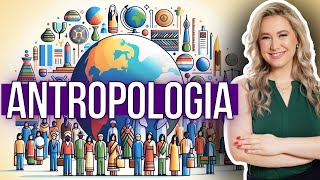 O que é ANTROPOLOGIA O que estuda Resumo [upl. by Galligan]