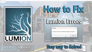 How to Fix Lumion Channel Error [upl. by Daisi]