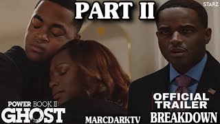 POWER BOOK II GHOST SEASON 4 THE FINAL EPISODES PART 2 OFFICIAL TRAILER BREAKDOWN [upl. by Beitch]