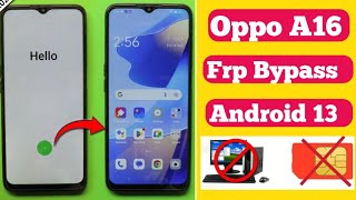 Oppo A16 Frp Bypass Android 13 Without PC Oppo A16 Google Account remove [upl. by Wartow]