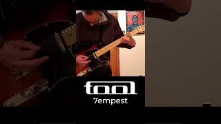 TOOL  7empest Tempest Guitar Cover [upl. by Leler]