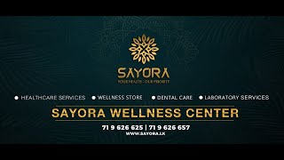 All about Sayora Wellness Clinic  By Dr Sachini Aththanayaka [upl. by Okkin]