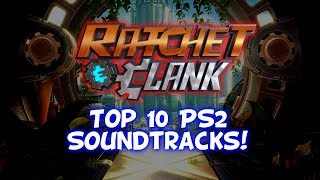 Ratchet amp Clank Top 10 PS2 Soundtracks [upl. by Enylekcaj]