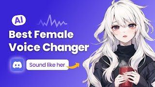 Best Girl Voice Changer  How to sound like a girl on Discord [upl. by Akili]